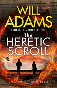 Title: The Heretic Scroll, Author: Will Adams