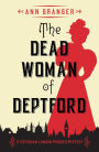 The Dead Woman of Deptford (Inspector Ben Ross Series #6)