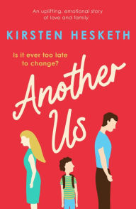 Title: Another Us, Author: Kirsten Hesketh