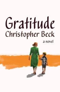 Title: Gratitude, Author: Christopher Beck
