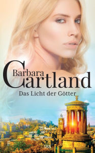 Title: Das Licht der Götter, Author: Barbara Cartland