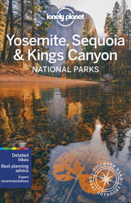 Title: Lonely Planet Yosemite, Sequoia & Kings Canyon National Parks, Author: Michael Grosberg