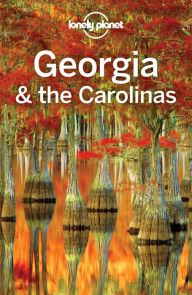 Title: Lonely Planet Georgia & the Carolinas, Author: Lonely Planet