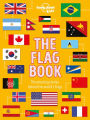 Lonely Planet Kids The Flag Book 1