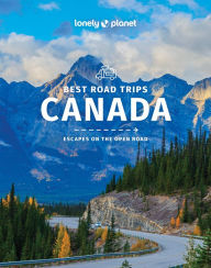 Title: Lonely Planet Best Road Trips Canada, Author: Regis St Louis