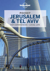 Title: Lonely Planet Pocket Jerusalem & Tel Aviv, Author: MaSovaida Morgan