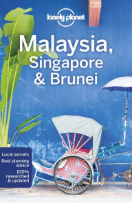 Title: Lonely Planet Malaysia, Singapore & Brunei 15, Author: Simon Richmond