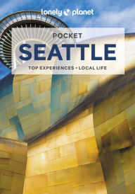 Title: Lonely Planet Pocket Seattle, Author: Robert Balkovich