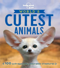 Title: The World's Cutest Animals, Author: Lonely Planet Kids