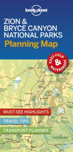 Title: Lonely Planet Zion & Bryce Canyon National Parks Planning Map, Author: Lonely Planet