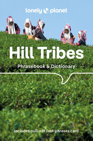 Lonely Planet Hill Tribes Phrasebook