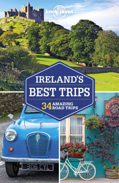 Lonely Planet Ireland's Best Trips