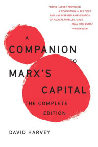 Title: A Companion To Marx's Capital: The Complete Edition, Author: David Harvey