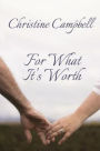 For What it's Worth
