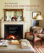 English Decoration: Timeless Inspiration for the Contemporary Home