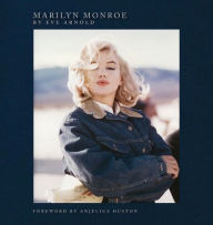 Title: Marilyn Monroe: By Eve Arnold, Author: Eve Arnold