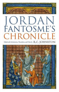 Title: Jordan Fantosme's Chronicle, Author: Ronald Carlyle Johnston