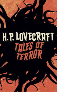 Title: H. P. Lovecraft's Tales of Terror, Author: H. P. Lovecraft