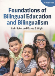 Title: Foundations of Bilingual Education and Bilingualism, Author: Colin Baker