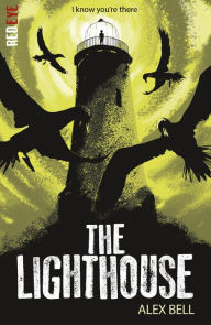 Title: The Lighthouse, Author: Alex Bell