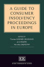 A Guide to Consumer Insolvency Proceedings in Europe