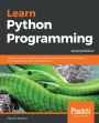 Learn Python Programming - Second Edition