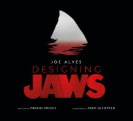Free books for download Joe Alves: Designing Jaws by Dennis Prince 9781789091014