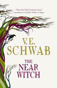 Title: The Near Witch, Author: V. E. Schwab