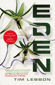 Title: Eden, Author: Tim Lebbon
