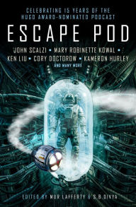 Title: Escape Pod: The Science Fiction Anthology, Author: Mur Lafferty