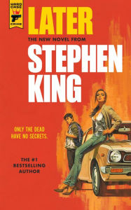 Title: Later, Author: Stephen King