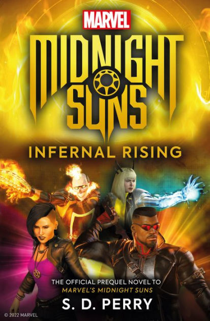 Marvel's Midnight Suns: Infernal Rising by S. D. Perry, Paperback