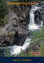 Adirondack French Louie: Early Life in the North Woods