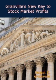 Title: Granville's New Key to Stock Market Profits, Author: Joseph E. Granville