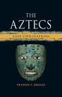 The Aztecs: Lost Civilizations