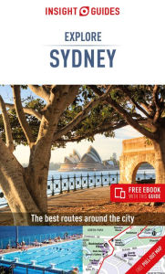 Title: Insight Guides Explore Sydney (Travel Guide with Free eBook), Author: Insight Guides