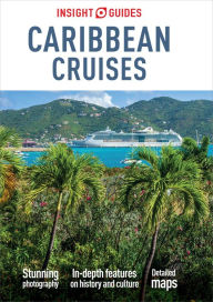 Title: Insight Guides Caribbean Cruises (Travel Guide eBook), Author: Insight Guides