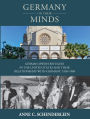 Germany On Their Minds: German Jewish Refugees in the United States and Their Relationships with Germany, 1938-1988 / Edition 1