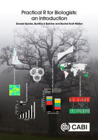 Title: Practical R for Biologists: An Introduction, Author: Donald Quicke PhD