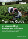 Training Guide on Integrated Pest Management in Tobacco