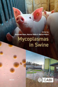 Title: Mycoplasmas in Swine, Author: Dominiek Maes