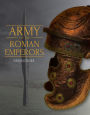 Army of the Roman Emperors: Archaeology and History
