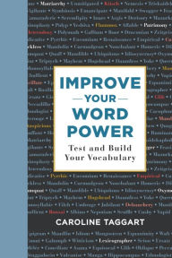 Title: Improve Your Word Power, Author: Caroline Taggart