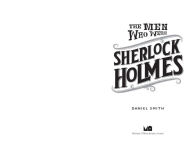 Alternative view 5 of The Men Who Were Sherlock Holmes: A True-life Victorian Murder Mystery