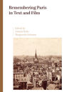 Remembering Paris in Text and Film