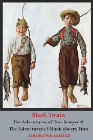 Title: The Adventures of Tom Sawyer AND The Adventures of Huckleberry Finn (Unabridged. Complete with all original illustrations), Author: Mark Twain