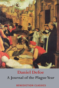 Title: A Journal of the Plague Year, Author: Daniel Defoe