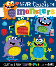 Title: Never Touch the Monsters!, Author: Rosie Greening