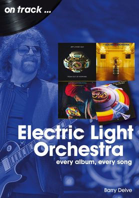 Email afsked Poesi Electric Light Orchestra: every album, every song by Barry Delve, Paperback  | Barnes & Noble®