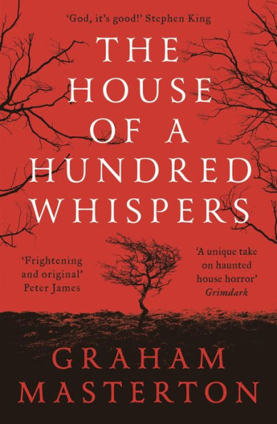 The House of a Hundred Whispers: A terrifying thriller from the master of horror that you won't be able to put down in 2025